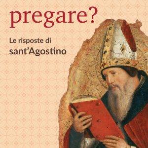 Perché pregare?