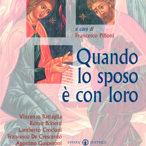 Quando lo sposo è con loro